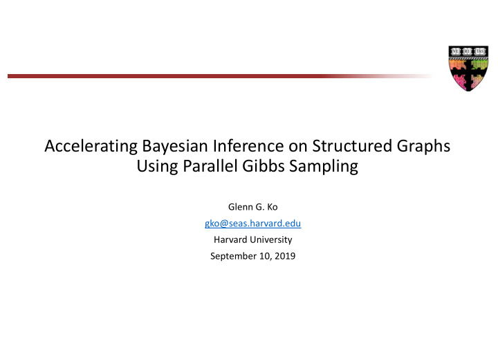 accelerating bayesian inference on structured graphs