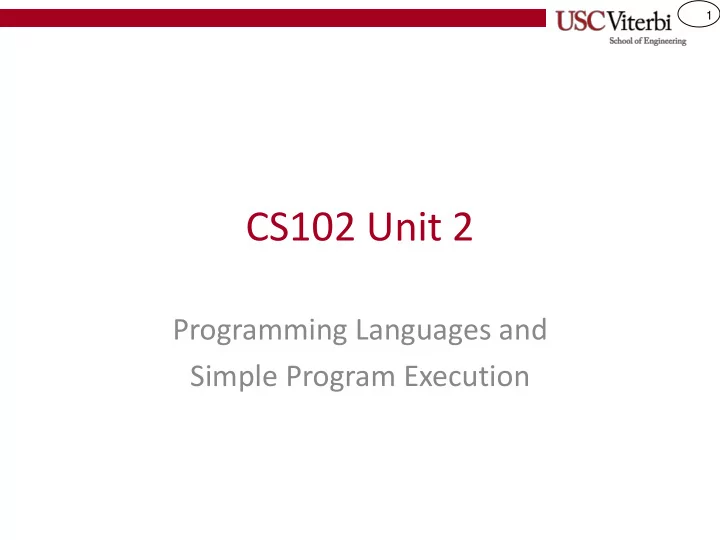 cs102 unit 2