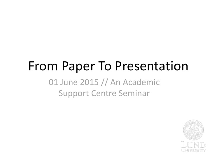 from paper to presentation
