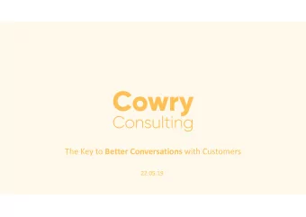 Title of Company The Key to Better Conversations with Customers  22.05.19  12.02.19  The world of