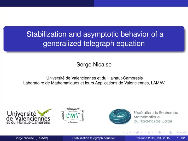 stabilization and asymptotic behavior of a generalized