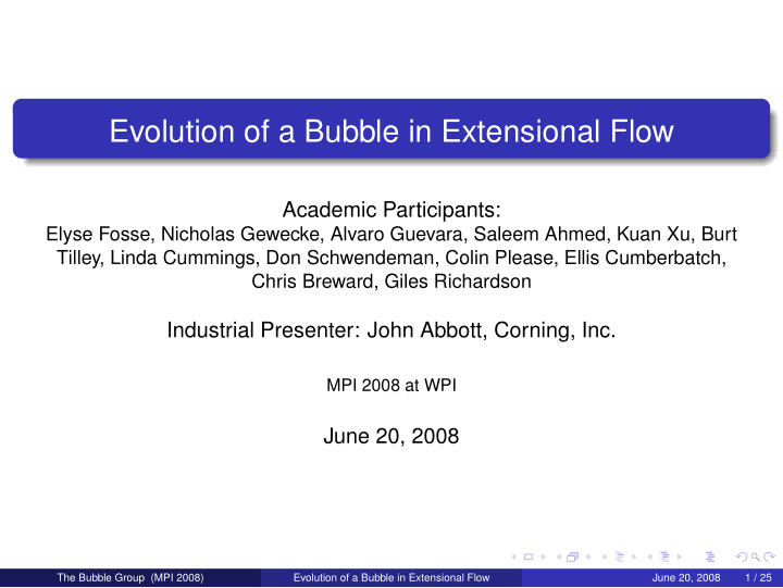 evolution of a bubble in extensional flow