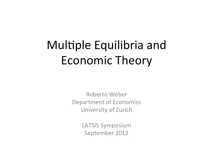 mul ple equilibria and economic theory