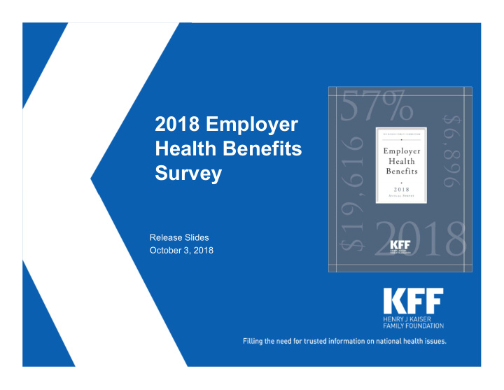 2018 employer health benefits survey