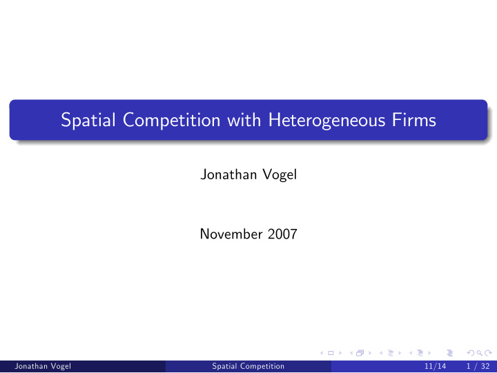 spatial competition with heterogeneous firms