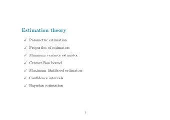 Estimation theory  Parametric estimation  Properties of estimators  Minimum variance