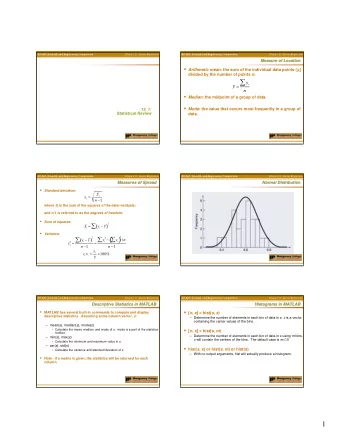 y i y =  n  Median : the midpoint of a group of data.  Uchechukwu Ofoegbu  Temple University