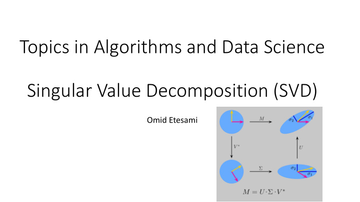 topics in algorithms and data science singular value