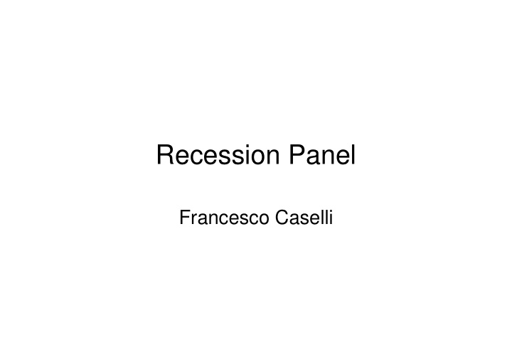 recession panel