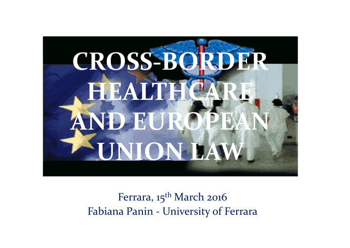 cross border healthcare and european union law