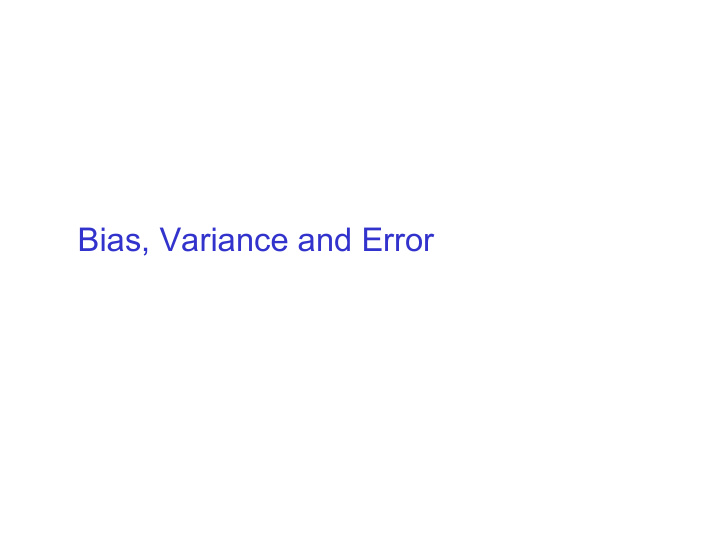 bias variance and error bias and variance