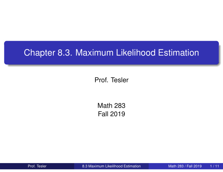 chapter 8 3 maximum likelihood estimation
