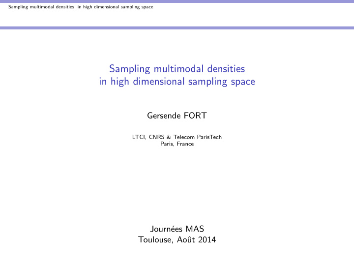 sampling multimodal densities in high dimensional