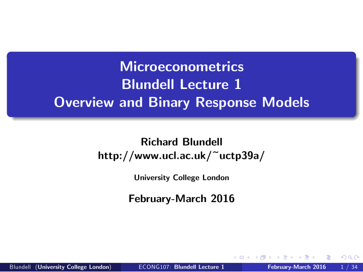 microeconometrics blundell lecture 1 overview and binary