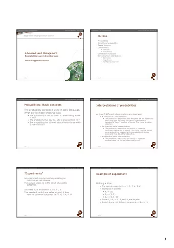 1  A simplified definition  Example: Rolling a dice Let  be the sample space of an experiment. A