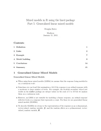 Mixed models in R using the lme4 package  Part 5: Generalized linear mixed models  Douglas Bates