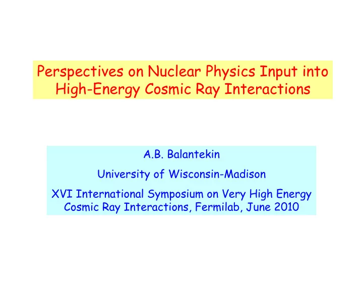 perspectives on nuclear physics input into high energy