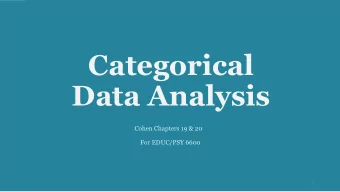 Categorical  Data Analysis  Cohen Chapters 19 &amp; 20  For EDUC/PSY 6600  1  Creativity involves