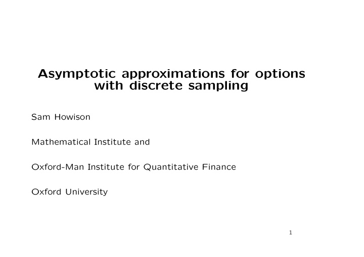 asymptotic approximations for options with discrete
