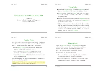 Voting Rules  Well discuss voting rules for selecting a single winner from a finite set of