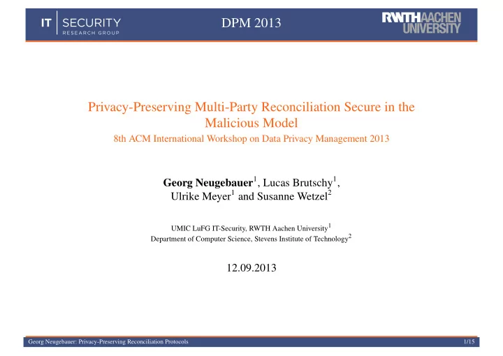 dpm 2013 privacy preserving multi party reconciliation