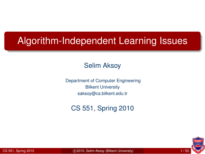 algorithm independent learning issues