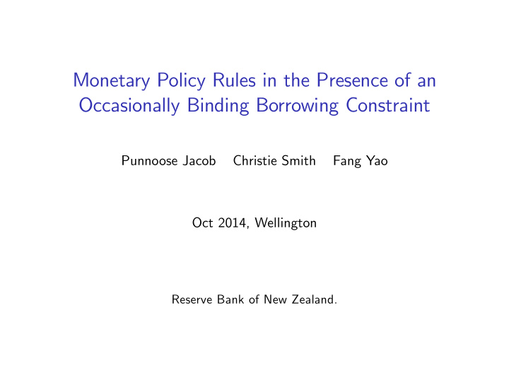 monetary policy rules in the presence of an occasionally