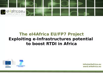 The eI4Africa EU/FP7 Project  Exploiting e-Infrastructures potential  to boost RTDI in Africa