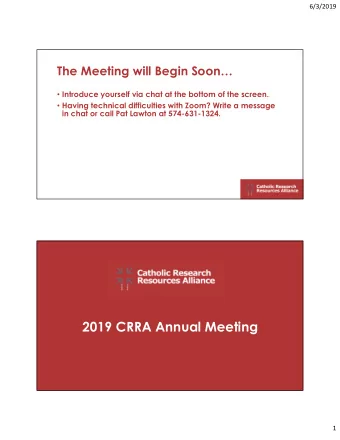2019 CRRA Annual Meeting  1  6/3/2019  Welcome to our 2019  Annual Meeting  Jennifer Younger