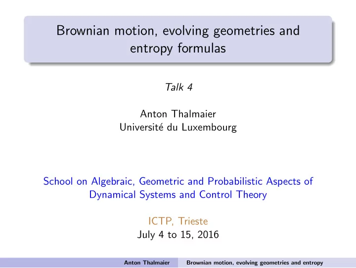 brownian motion evolving geometries and entropy formulas