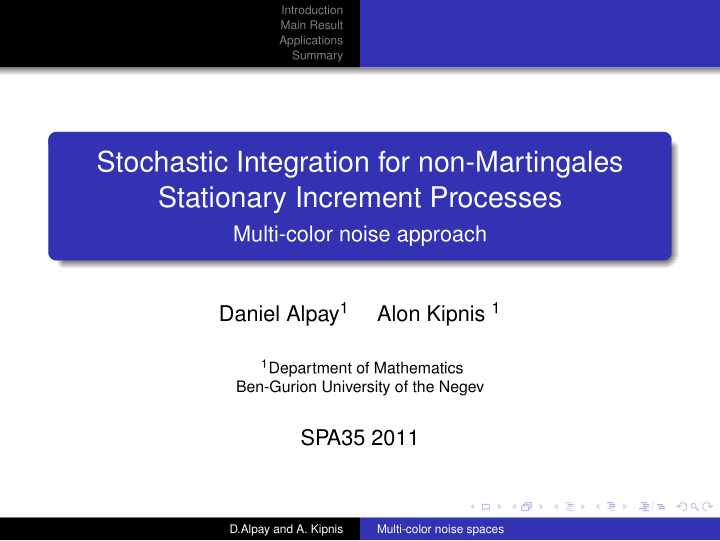 stochastic integration for non martingales stationary