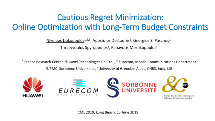 cautious r regret m minimization online o optimization w