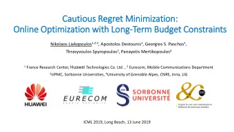 Cautious R  Regret M  Minimization:  Online O  Optimization w  with L  Long-Term B  Budg  udget Co