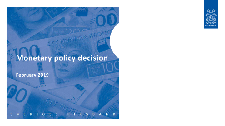 monetary policy decision