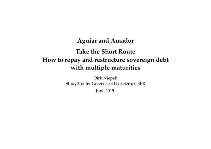 aguiar and amador take the short route how to repay and