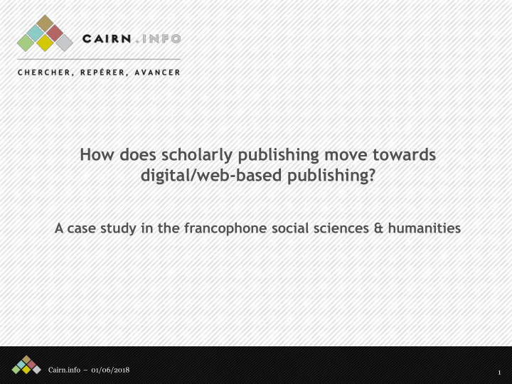 how does scholarly publishing move towards