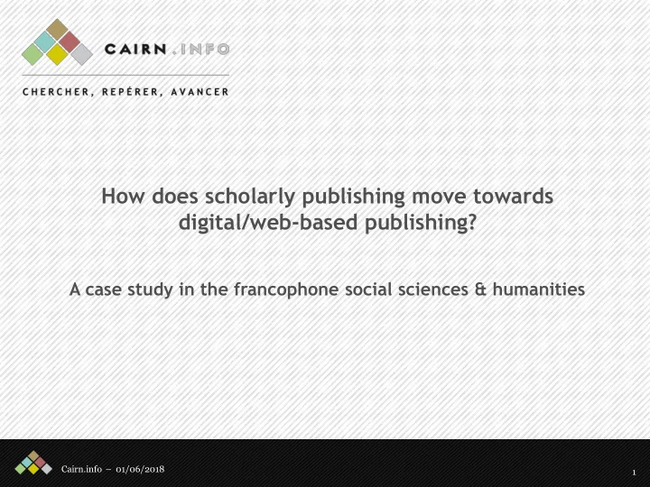 how does scholarly publishing move towards