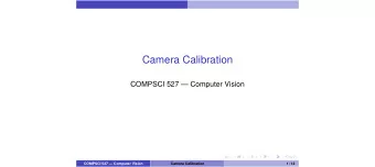 Camera Calibration  COMPSCI 527  Computer Vision  COMPSCI 527  Computer Vision  Camera