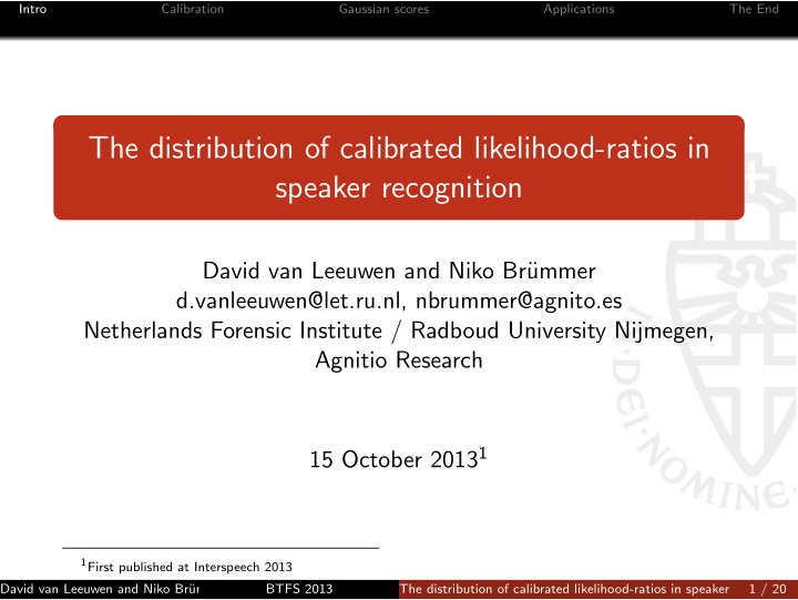 the distribution of calibrated likelihood ratios in