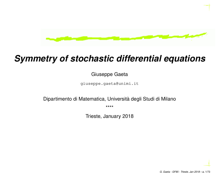 symmetry of stochastic differential equations