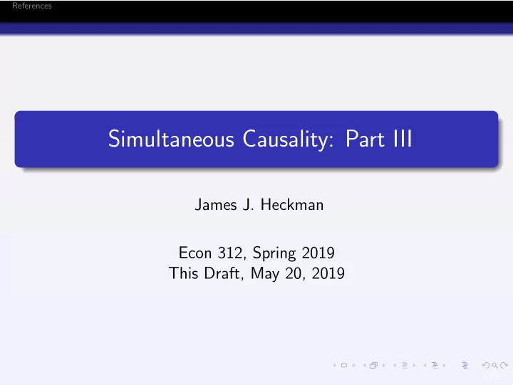 simultaneous causality part iii