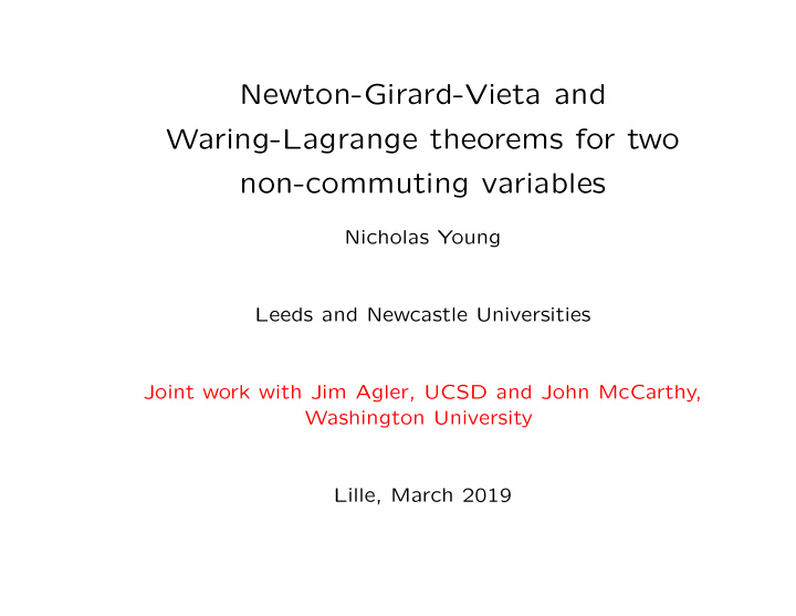 newton girard vieta and waring lagrange theorems for two