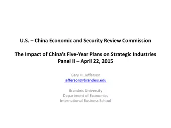 U.S.  China Economic and Security Review Commission The Impact of Chinas Five -Year Plans on