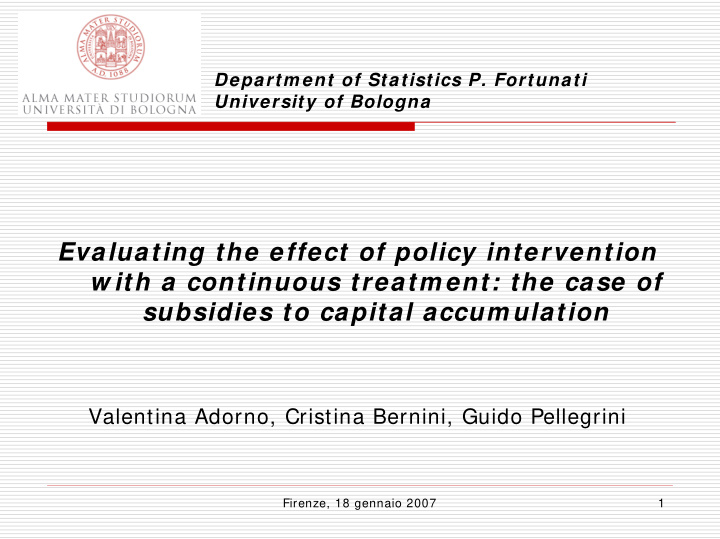 evaluating the effect of policy intervention w ith a