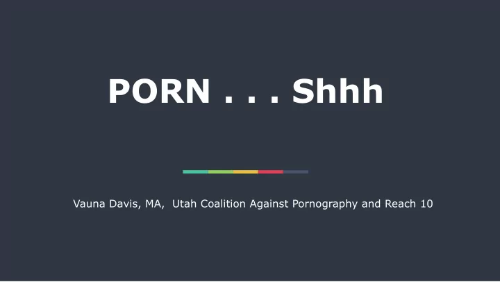 porn shhh