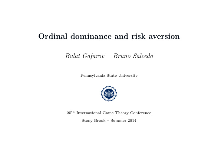 ordinal dominance and risk aversion