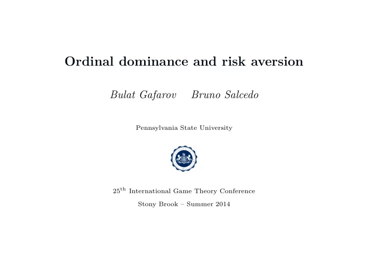 ordinal dominance and risk aversion