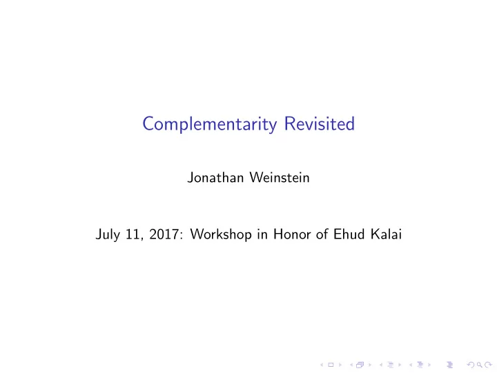 complementarity revisited