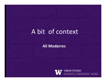 A  bit    of  context    Ali  Modarres    Ali Modarres  Historical  Pa3erns