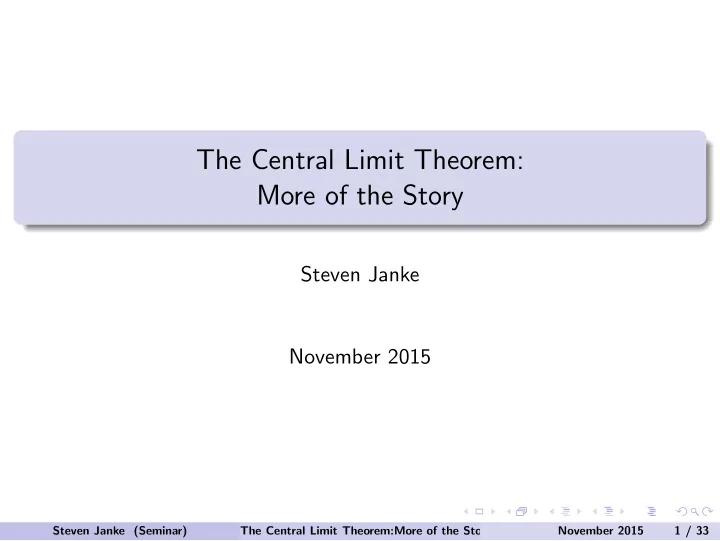 the central limit theorem more of the story